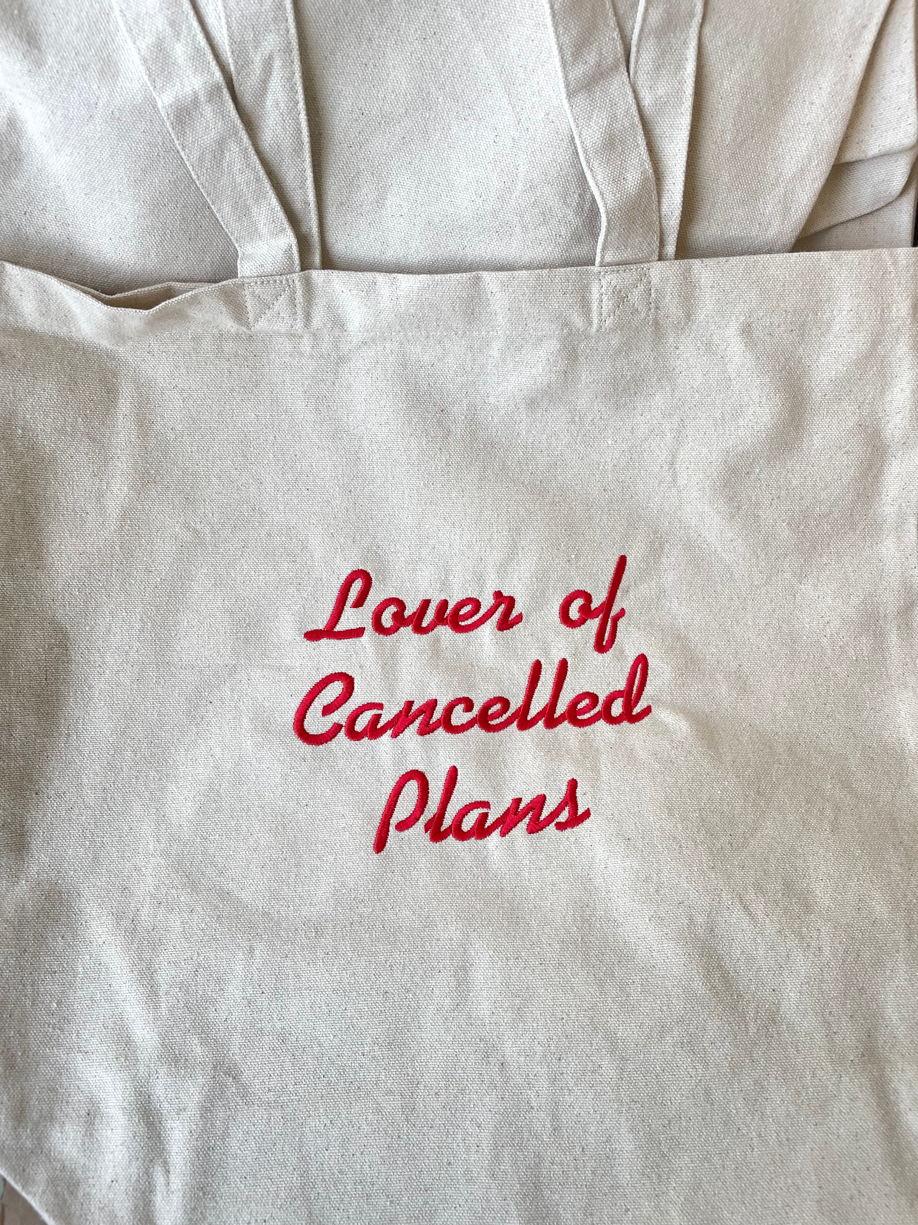 Cancelled plans tote bag